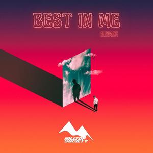 BEST IN ME (feat. A-Dub White & Jay Sanon) [REMIX]