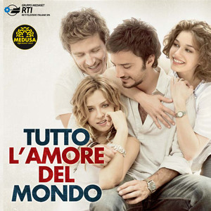 Tutto l'amore del mondo (colonna sonora del film)