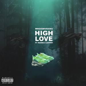 High Love (Explicit)