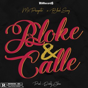 Bloke & Calle (feat. Mc Psicopata) [Explicit]