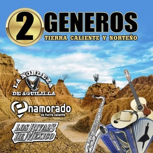 2 Generos Tierra Caliente y Norteño (Norteño)