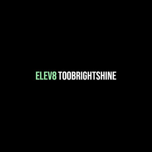 Elev8 (Explicit)