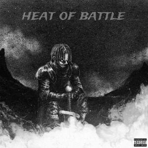 Heat Of Battle (Explicit)