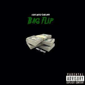 Bag Flip(feat. Mike Sherm) (Explicit)