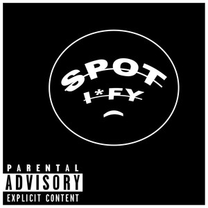 Spotify (Explicit)