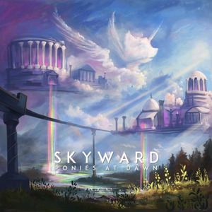 Ponies at Dawn: Skyward