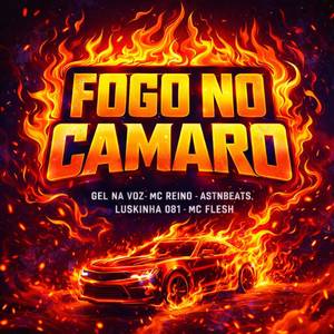 Fogo no Camaro (Explicit)