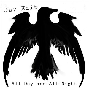 All Day and All Night