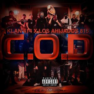 C.O.D (feat. Los Ahijados 815) [Explicit]