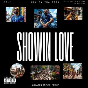 Showin Love (Explicit)