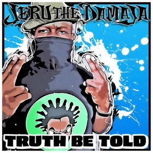 Truth Be Told (Explicit)