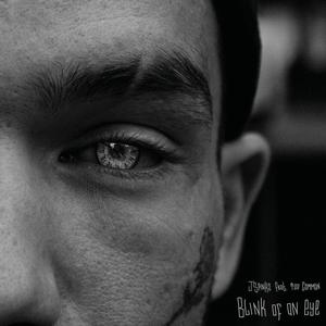 Blink of an Eye (feat. Too Common) (Explicit)