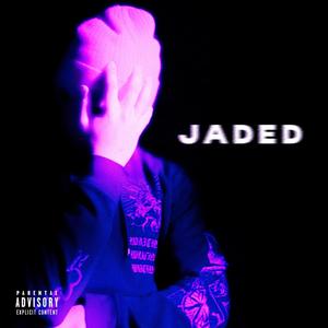 Jaded (feat. Amaré) (Explicit)