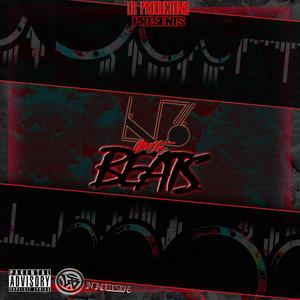 LB On The Beats (Explicit)