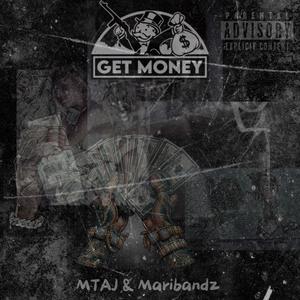 GET MONEY (feat. Maribandz) (Explicit)