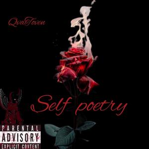 Self Poetry (Explicit)