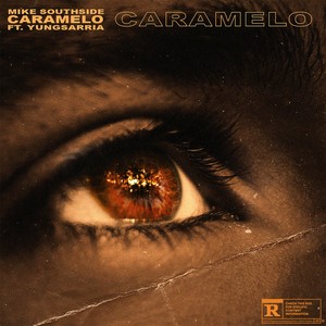 Caramelo (Explicit)