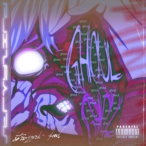 Ghoul (Explicit)