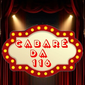 CABARÉ DA 116 (Explicit)