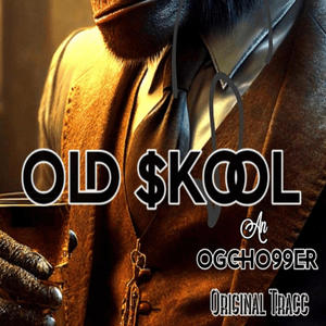 Old Skool (feat. HWGWF) (Explicit)