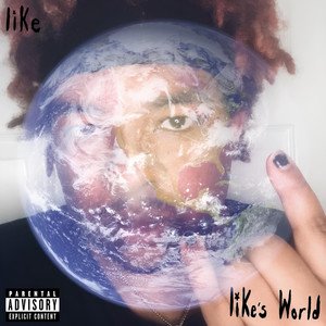 Like's World (Explicit)