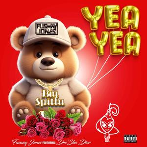 My lil Yeah Yeah (feat. Dresha Dior) [Explicit]