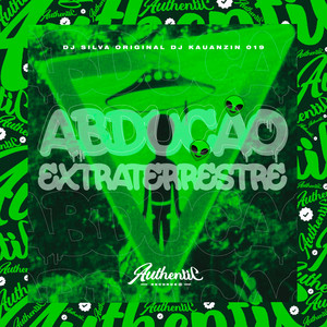 Abdução Extraterrestre (Explicit)