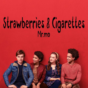 Mo‘s Strawberries & Cigarettes