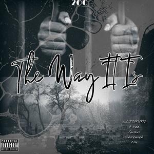 The Way It Is (Explicit)