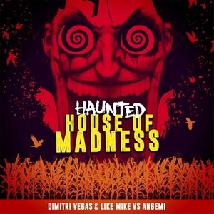 Haunted House Of Madness (Original Mix)
