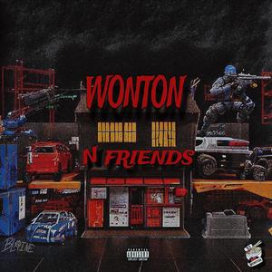 WONTON N FRIENDS (Explicit)