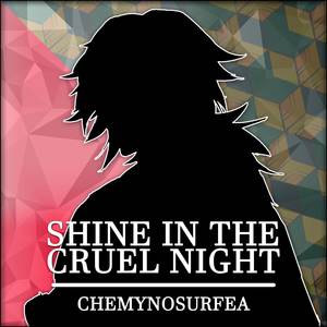 Shine in the Cruel Night (Español Latino|from 