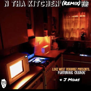 In The Kitchen (J midas Remix) [Explicit]