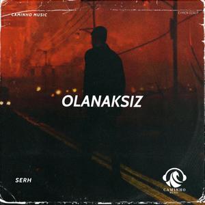 Olanaksız (Explicit)