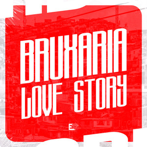 Bruxaria Love Story (Explicit)