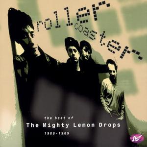 Rollercoaster: The Best of The Mighty Lemon Drops (1986-1989)