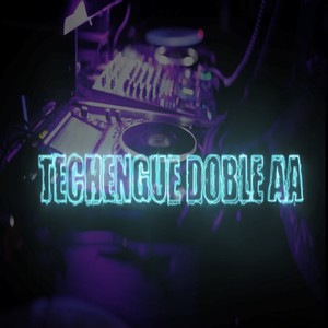 TECHENGUE DOBLE AA (Radio Edit)