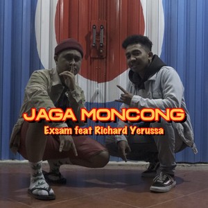 Jaga Moncong (Explicit)