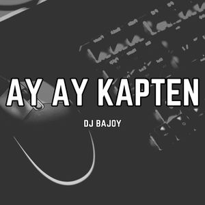 Ay Ay Kapten