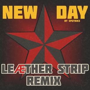 New Day (Leæther Strip Remix)