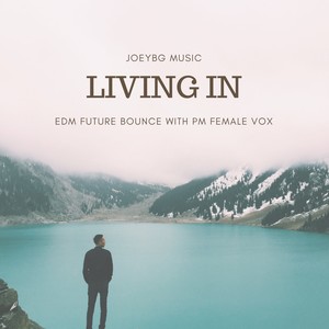 Living in