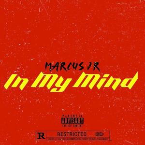 In My Mind (Explicit)