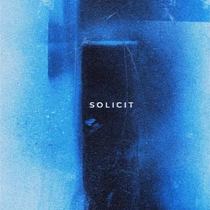 SOLICIT (Explicit)