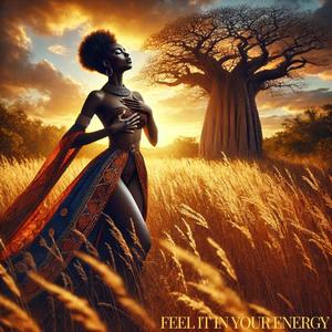 Feel It In Your Energy (feat. Lano Msanii)