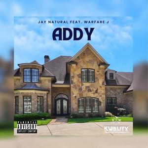 Addy (feat. Warfare J) (Radio Edit)