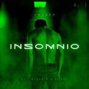 Insomnio (feat. Infausto & Silent) [Explicit]