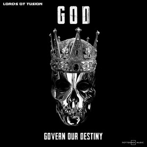 GOD: GOVERN OUR DESTINY (Explicit)