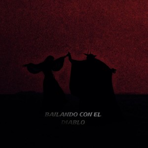 Bailando con el diablo (Explicit)