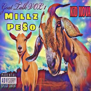 Goat Talk Volume 1 (Explicit)