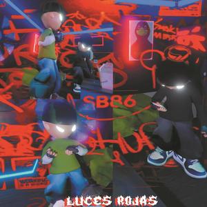 LUCES ROJAS (feat. Cerveau) [Explicit]